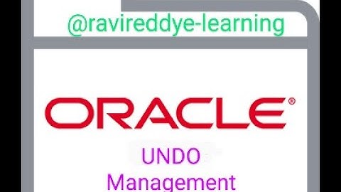 29 _ UNDO Management {Part-1} & Tablespace LABDMTS&LMTS in Oracle Core DBA 2023 @ravireddye-learning