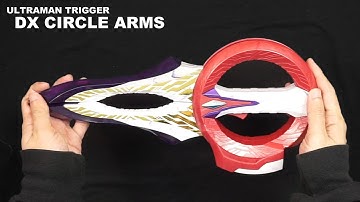 Ultraman Trigger DX CIRCLE ARMS (Unboxing)