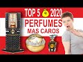 📍💸💸💸El PERFUME mas CARO del MUNDO 2020 | TOP 5 DE LOS PERFUMES MAS CAROS DEL MUNDO