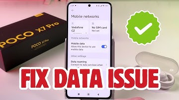 How to Fix Mobile Data Issue on POCO X7 Pro