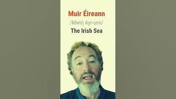 How to say The Irish Sea in Irish #bitesizeirish
