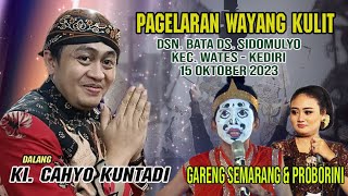 #LIVE Ki CAHYO KUNTADI // Kangsa Adu Jago// Pelawak Gareng Semarang & Proborini //15 Oktober 2023