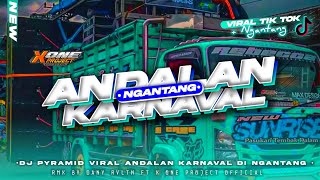 Yang kalian cari ² || dj viral karnavalan andalan di Ngantang‼️ • pyramid • X ONE PROJECT