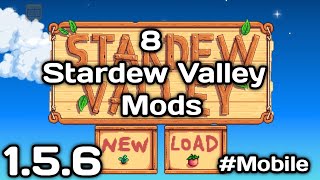 8 Stardew Valley Mods for 1.5 Mobile