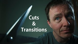 6 Cuts \& Transitions every video maker should know.