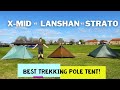 What is the best trekking pole tent durston xmid vs lanshan 2