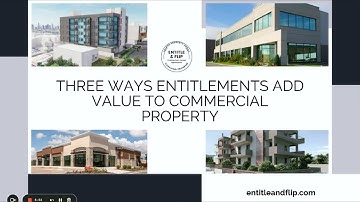 Three Ways Entitlements Add Value To Commercial Property