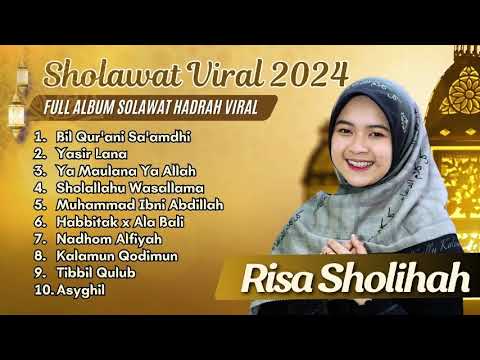 RISA SHOLIHAH - BIL QUR'ANI SA'AMDHI - YASIR LANA - YA MAULANA YA ALLAH | SHOLAWAT MERDU