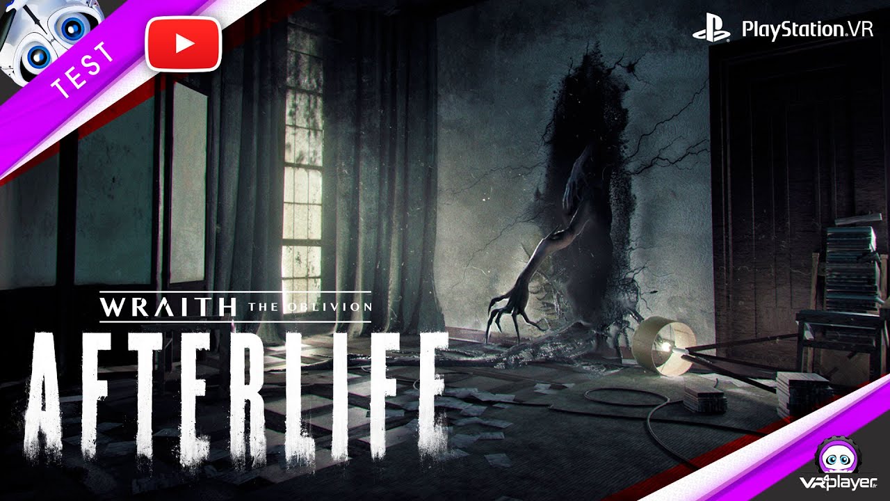 WRAITH THE OBLIVION AFTERLIFE, notre avis sur PlayStation VR PSVR - VR4Player.fr [TEST]