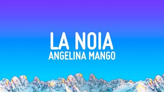 Angelina Mango - La noia (Testo/Lyrics) Resimi