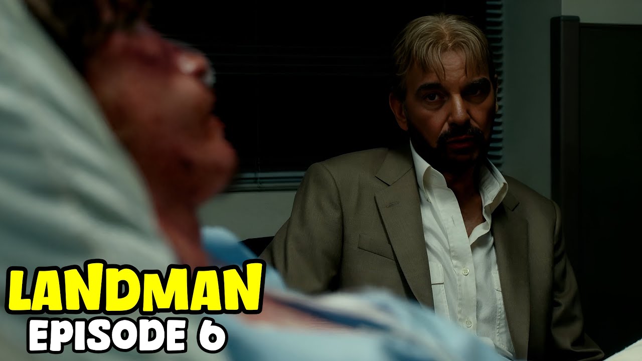 Landman Season 1 Episode 6 Recap In Less Than 7 Minutes