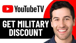 HOW TO GET YOUTUBE TV MILITARY DISCOUNT 2026! (FULL GUIDE)