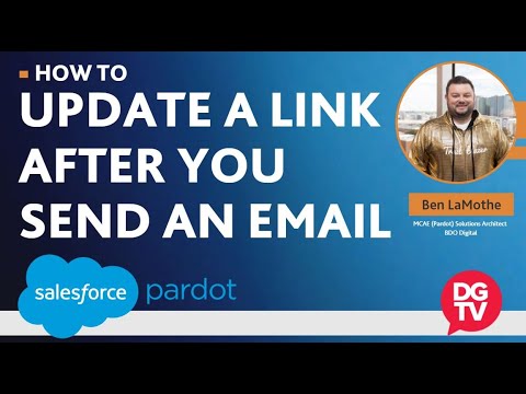 How to Update a Link After You Send an Email in Pardot Lightning App