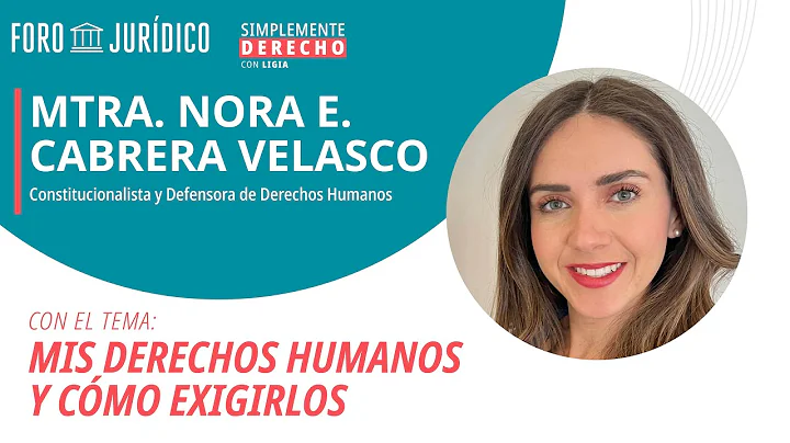 Simplemente Derecho | Mis Derechos Humanos y cmo e...