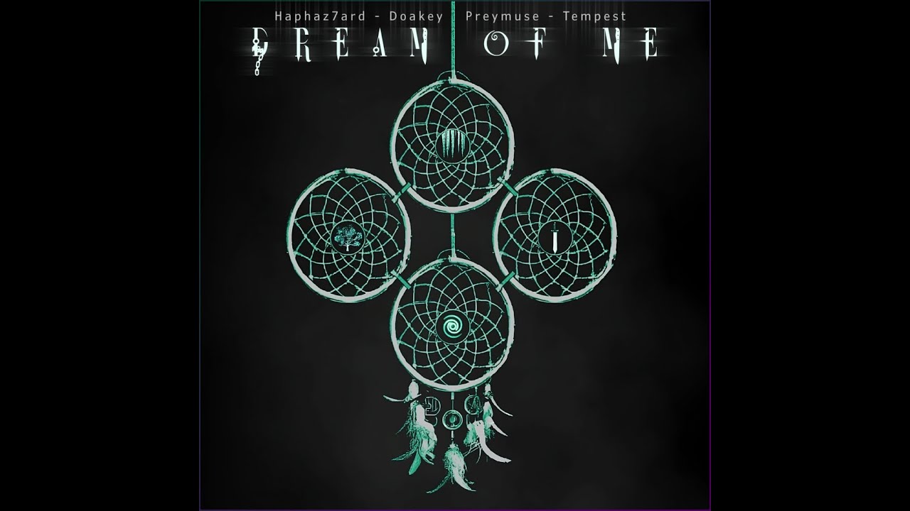 YouTubeでDoakey, Haphaz7ard, Tempest, Preymuse - Dream Of Meを視聴