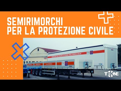 Semirimorchi logistici per la Protezione Civile | Tekne per Regione Autonoma Friuli Venezia Giulia