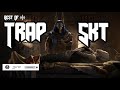 Best of trap music boosted trap skt