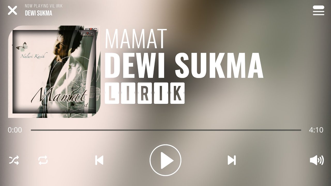 Mamat   Dewi Sukma Lirik