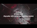 S Class Straykids Karaoke With Lyrics And Backing Vocals 