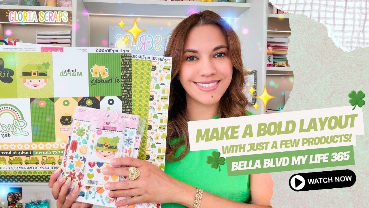 How to Make a Bold Layout with Just a Few Products! 🍀Bella Blvd My life 365