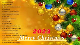 MERRY CHRISTMAS SONGS 2023 - BEST OF CHRISTMAS SONGS - MERRY CHRISTMAS 2023