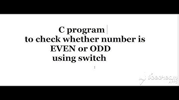 Check whether the Number is Even or Odd Using Switch in C