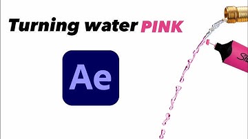 Turning Water Pink (After Effects Tutorial)