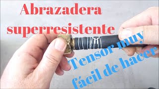 Tensor para abrazaderas de alambre. Muy sencillo - Home made wire binder tool