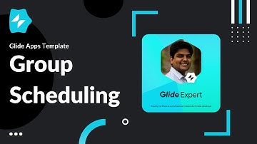Calendar App - Group Scheduling | Glide Apps Template | Amit Sarda