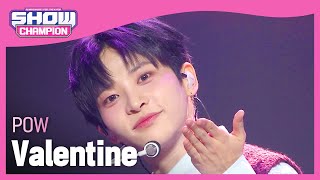 POW(파우) - Valentine l Show Champion l EP.504 l 240207 Resimi