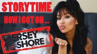 SNOOKI'S STORY TIME: How I got on Jersey Shore