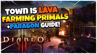 Diablo 3 How to Farm Primal Ancients and Paragon Levels Season 28! (TOWN IS LAVA!)
