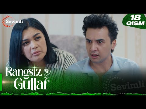 Rangsiz gullar 18-qism (milliy serial) | Рангсиз гуллар 18-қисм (миллий сериал)