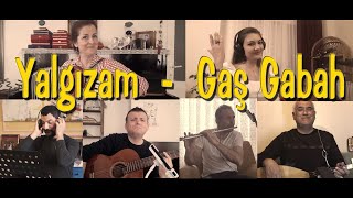 Yalgızam - Gaş Gabah Resimi