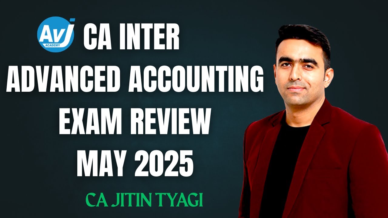 CA Inter Advanced Accounting May 2025 Exam Review & Course Details by ...