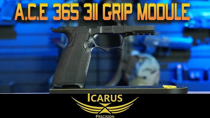 The NEW Icarus Precision 311 Grip Module