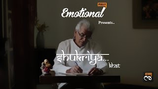 Shukriya - Khat || EmotionalFulls