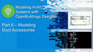 Part 6 - Modeling Duct Accessories OpenBuildings Designer