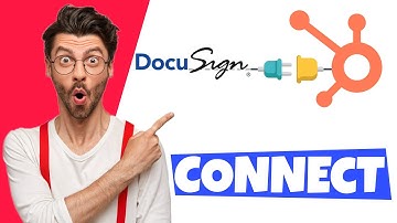 How To Integrate Docusign with Hubspot