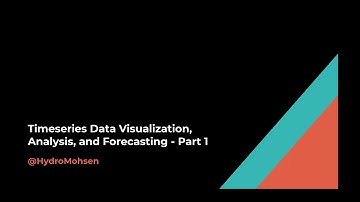 Timeseries Data Visualization, Analysis, and Forecasting - Part 1