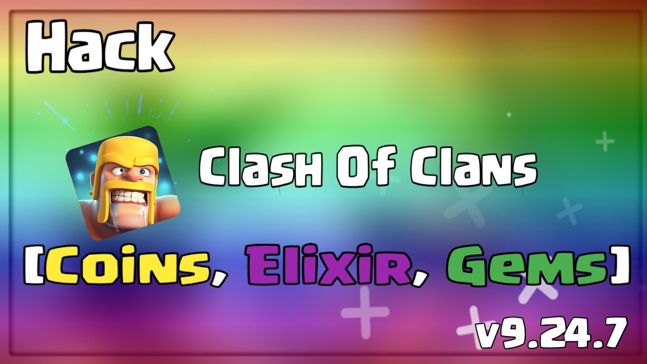 Clash Of Clans v9.24.7 Apk Mod [Coins, Elixir, Gems] YouTube