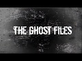 The G H O S T  Files, first season....