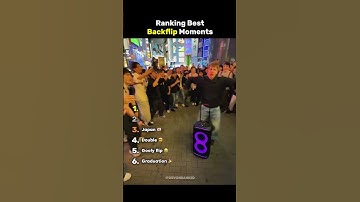 Ranking Best Backflip Moments