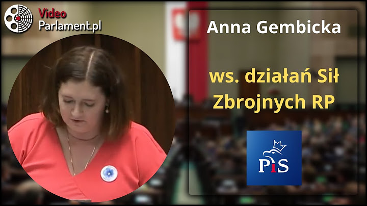 Anna Gembicka - ws. działań Sił Zbrojnych RP