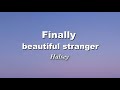 Halsey - Finally // beautiful stranger (Lyrics)