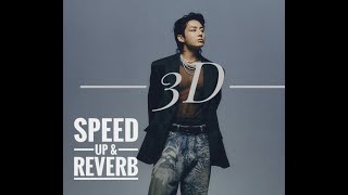 정국 (Jung Kook) '3D (feat. Jack Harlow)' (Speed Up & Reverb) Lyrics [The..Best..Version]