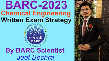 How to prepare for BARC exam  | BARC Chemical Engineering Exam Strategy | By Scientist Jeet