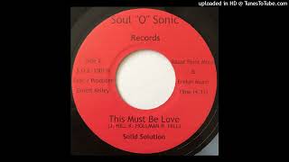 Solid Solution   This Must Be Love Silver Spoon Records   1978