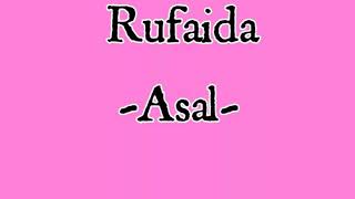 Rufaida-Asal