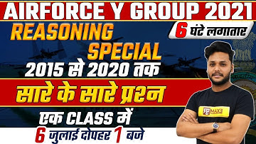 Airforce Y Group 2021 | Reasoning Marathon | Reasoning Previous Year Question | By Adarsh Sir